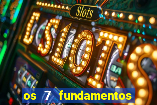 os 7 fundamentos da umbanda